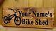 Bike Shed Sign Bmx Mountain Bikes Room Garage Shed Storage Racks Personalised Ne